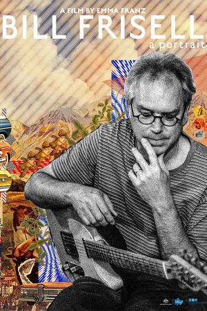 Bill Frisell: A Portrait's poster image