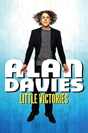 Alan Davies: Little Victories's poster
