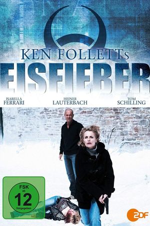 Ken Folletts Eisfieber's poster
