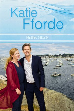 Katie Fforde: Bellas Glück's poster