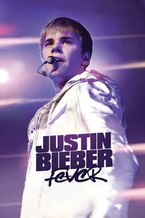 Justin Bieber: Fever's poster