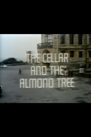 The Cellar and the Almond Tree's poster