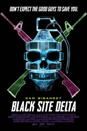 Black Site Delta's poster