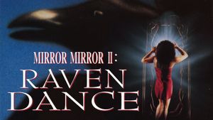 Mirror Mirror 2: Raven Dance's poster