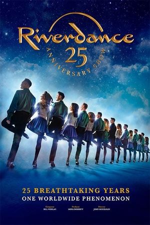 Riverdance 25th Anniversary Show's poster