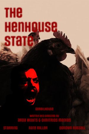 The Henhouse State's poster