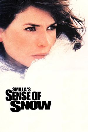 Smilla's Sense of Snow's poster
