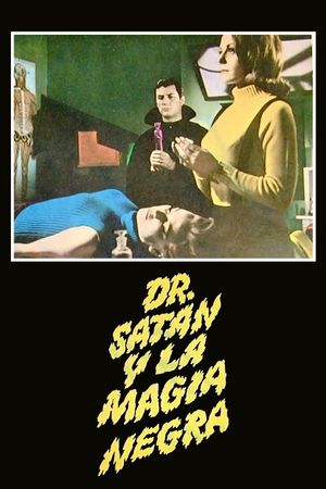 Dr. Satán y la magia negra's poster
