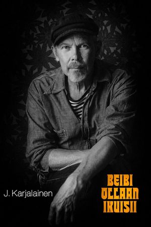 J. Karjalainen: Beibi ollaan ikuisii's poster