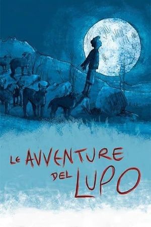 Le avventure del lupo's poster