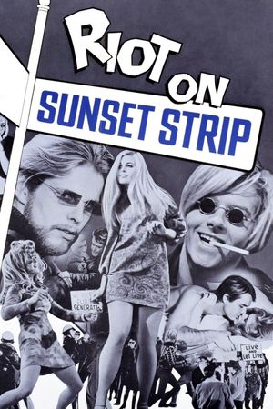 Riot on Sunset Strip's poster