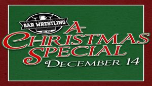 Bar Wrestling 7: A Christmas Special's poster