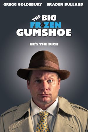 The Big Frozen Gumshoe's poster