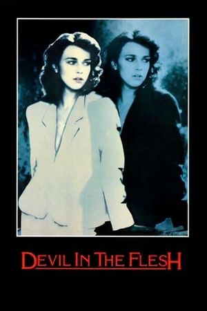 Devil in the Flesh's poster