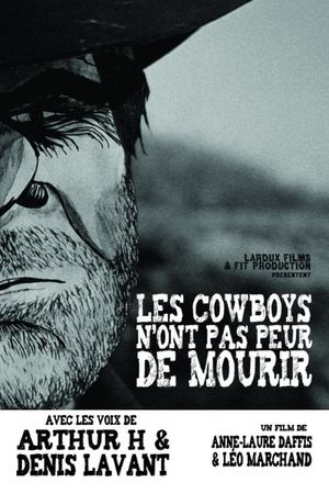 Les Cowboys n'ont pas peur de mourir's poster image