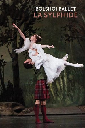 Bolshoi Ballet: La Sylphide's poster