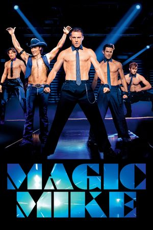 Magic Mike's poster