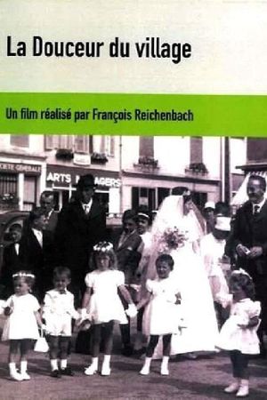 La douceur du village's poster