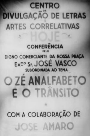 O Zé Analfabeto e o Trânsito's poster