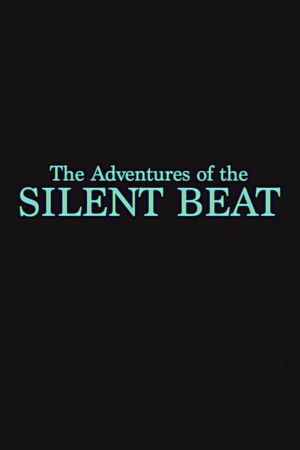 The Silent Beat's poster