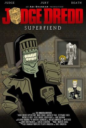 Judge Dredd: Superfiend's poster