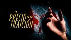 El precio de la traición's poster