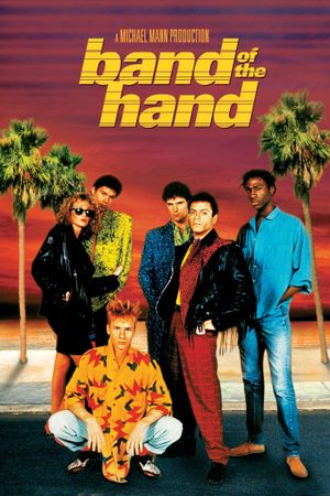 Band of the Hand's poster