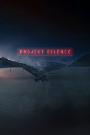 Project Silence's poster