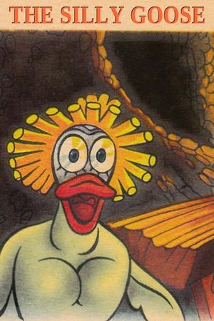 The Silly Goose's poster