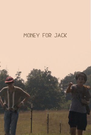 Money For Jack's poster