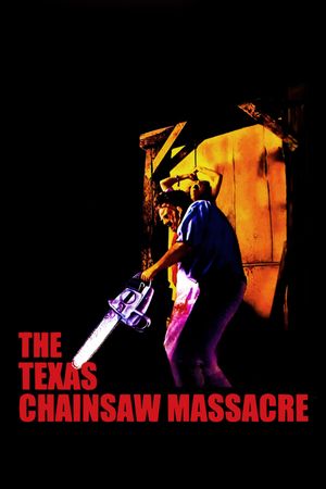 The Texas Chain Saw Massacre's poster