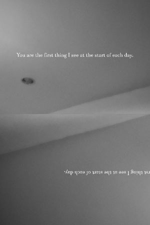 You are The First Thing I See at The Start of Each Day's poster