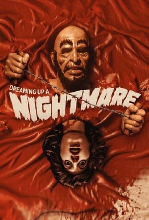 Dreaming Up a Nightmare's poster