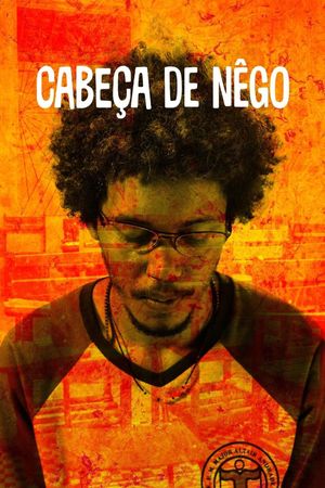 Cabeça de Nêgo's poster