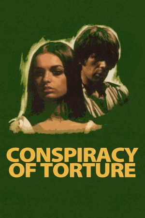 The Conspiracy of Torture's poster