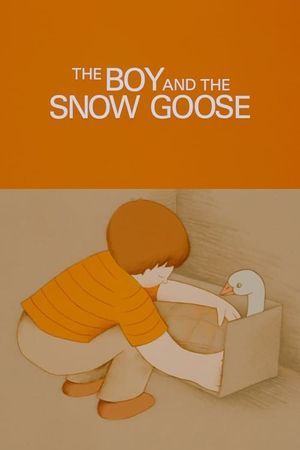 The Boy and the Snow Goose's poster