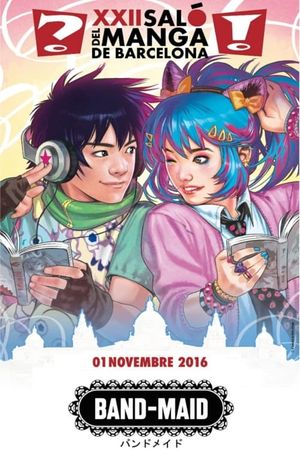 BAND-MAID -  Salon del manga de Barcelona's poster