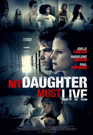 My Daughter Must Live's poster