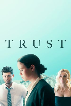 Trust's poster
