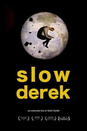Slow Derek's poster
