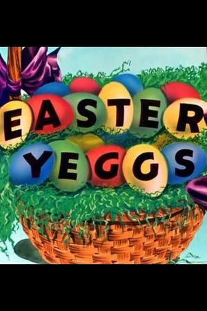 Easter Yeggs's poster