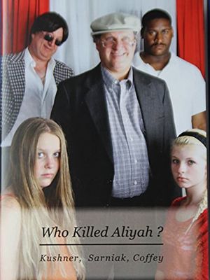 Who Killed Aliyah?'s poster