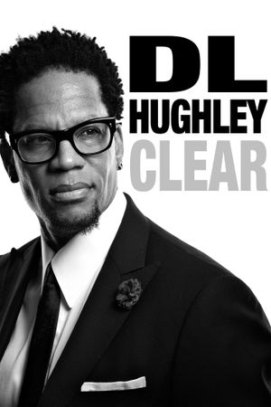 D.L. Hughley: Clear's poster