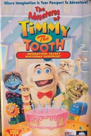 The Adventures of Timmy the Tooth: Operation Secret Birthday Surprise's poster