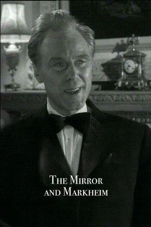 The Mirror and Markheim's poster