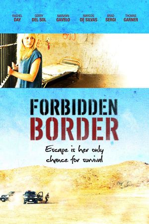Forbidden Border's poster