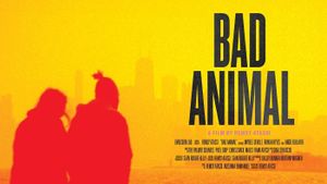 Bad Animal's poster