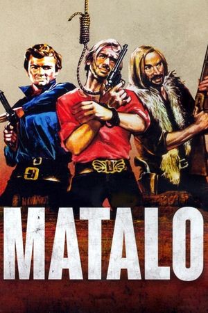 Matalo! (Kill Him)'s poster