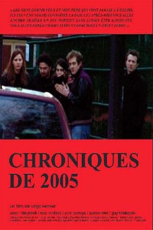 Chroniques de 2005's poster