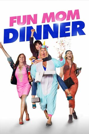 Fun Mom Dinner's poster